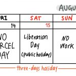 With the Liberation day on August 15, couriers took three-days holiday